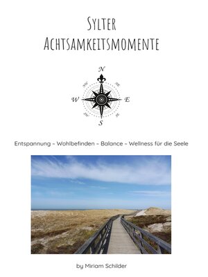 cover image of Sylter Achtsamkeitsmomente by Miriam Schilder